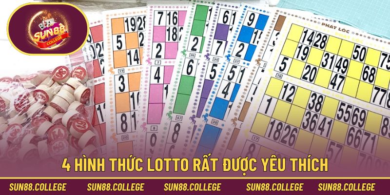 4 hình thức lotto rất được yêu thích