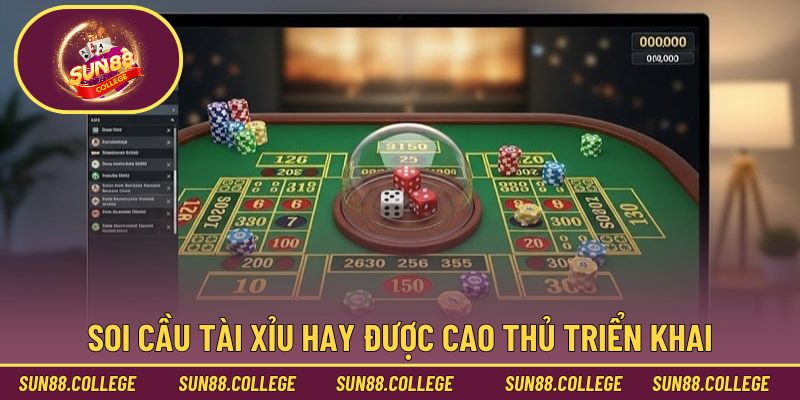 Soi cầu tài xỉu hay được cao thủ triển khai